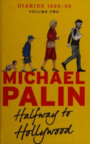 Michael Palin Diaries 1980-1988