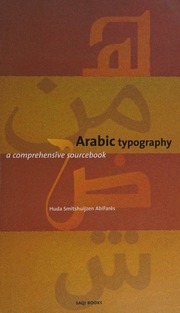 Arabic Typography: A Comprehensive Sourcebook