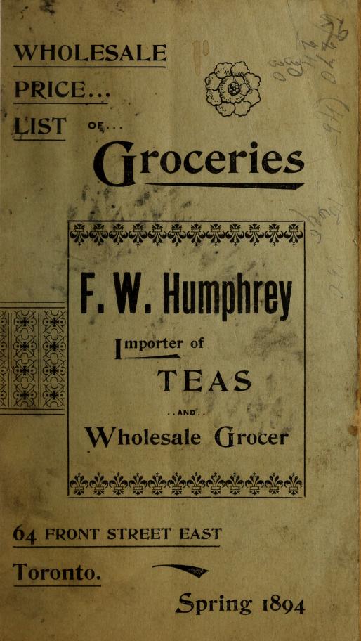 F W Humphrey Importer of Teas and Wholesale Grocer 1894spring