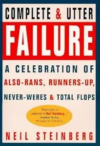 Complete and Utter Failure