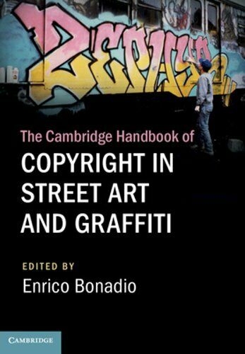 Copyright in Street Art and Graffiti