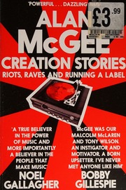 Creation Stories: Riots, Raves, and Running a Label