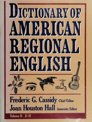 Dictionary of American Regional English Volume 2: D-H