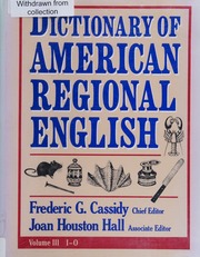 Dictionary of American Regional English Volume 3: I-O