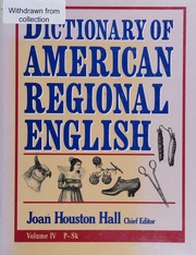 Dictionary of American Regional English Volume 4: P-Z