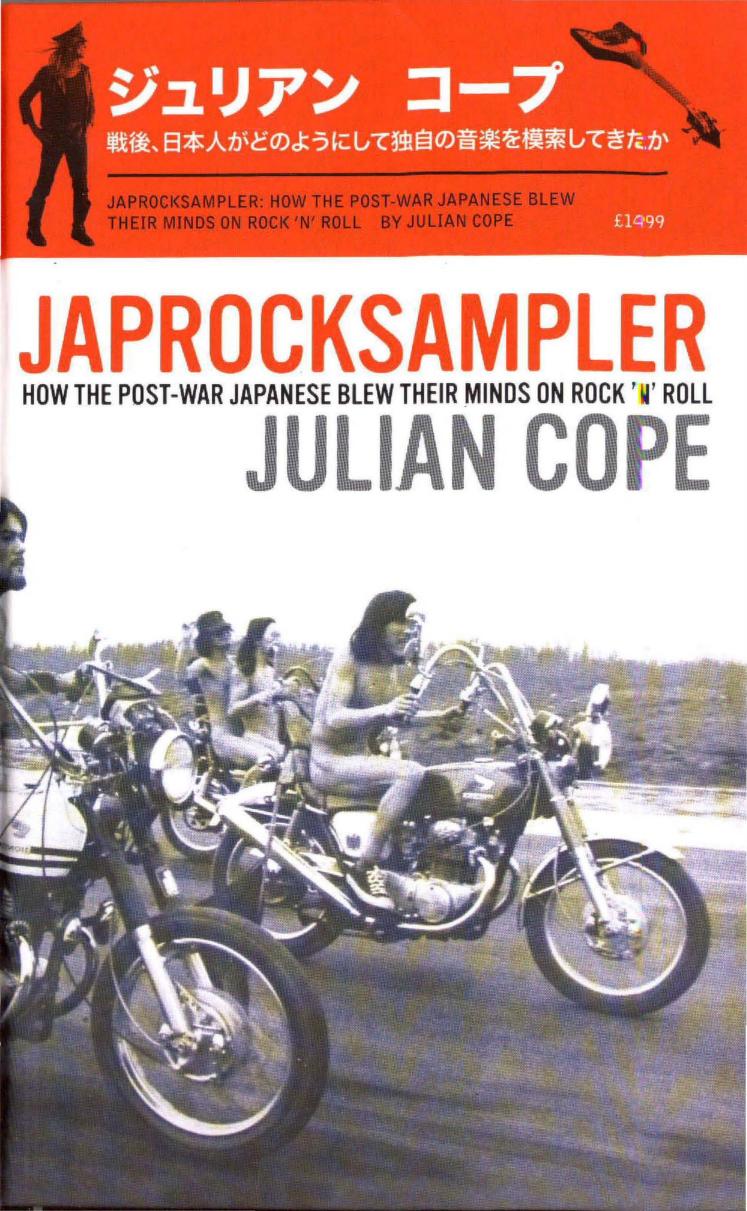 Japrocksampler: How The Post-War Japanese Blew Their Minds On Rock 'n' Roll