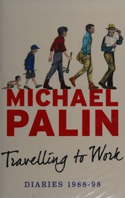 Michael Palin Diaries 1988-1998