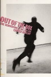 Out of the Box: The Reinvention of Art, 1965-1975