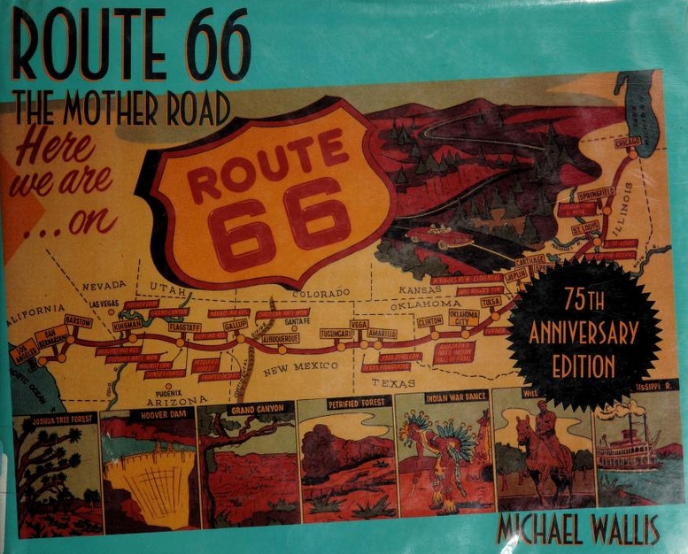 Route 66 The Mother Road