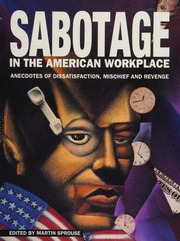 Sabotage in the American Workplace