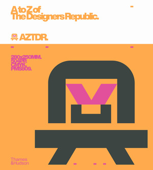 To Z of the Designers Republic, A