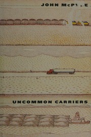 Uncommon Carriers