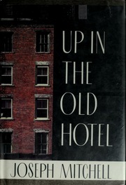 Up in the Old Hotel